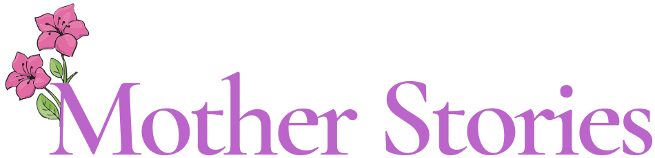 Mother Stories